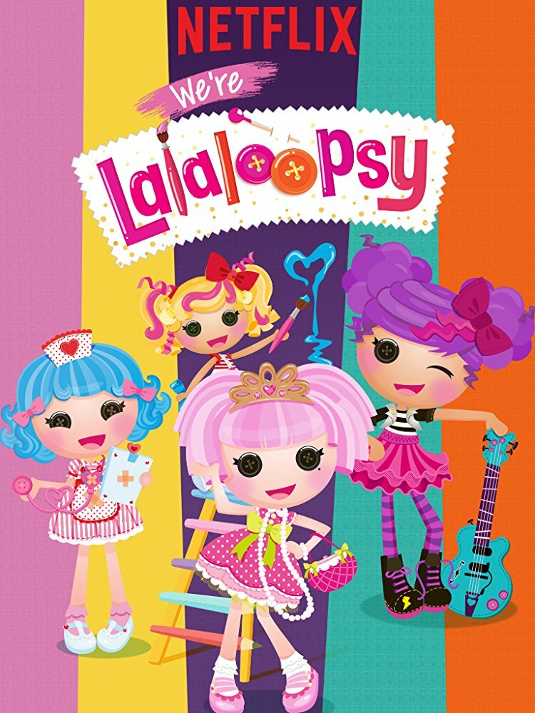 We're Lalaloopsy (2017) постер