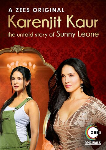 Karenjit Kaur - The Untold Story of Sunny Leone (2018)